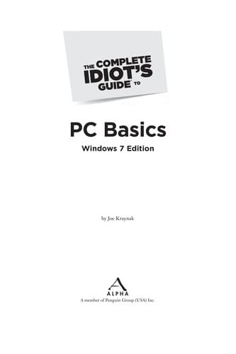 The complete idiot's guide to PC basics