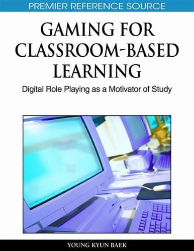 Gaming for classroom-based learning
