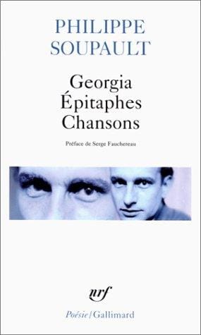 Georgia, Epitaphes, Chansons et autres poèmes