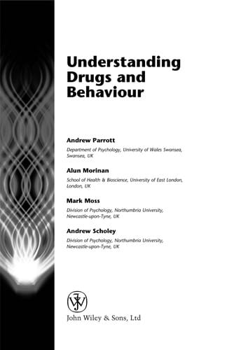 Understanding drugs and behaviour