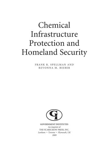 Chemical infrastructure protection and homeland security