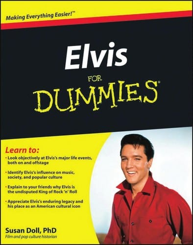 Elvis for dummies