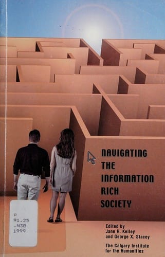 Navigating the information-rich society
