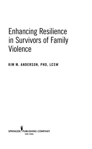 Enhancing resilience in survivors of family violence