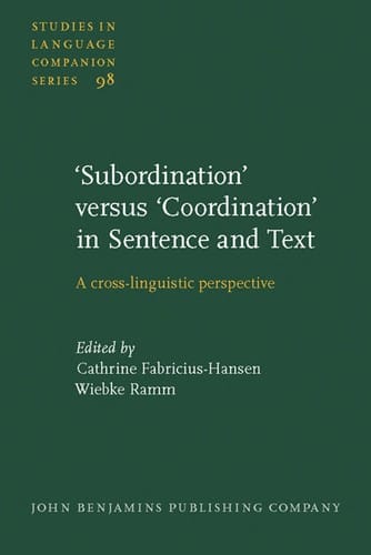 'Subordination' versus 'coordination' in sentence and text