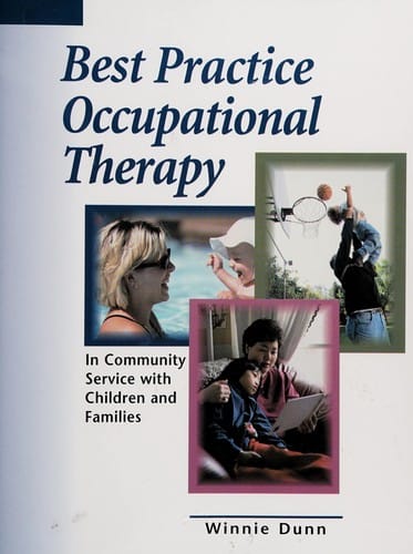 Best practice occupational therapy