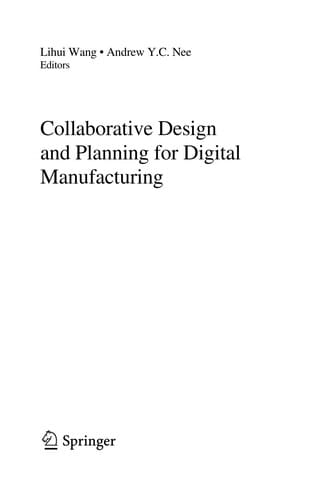 Collaborative design and planning for digital manufacturing