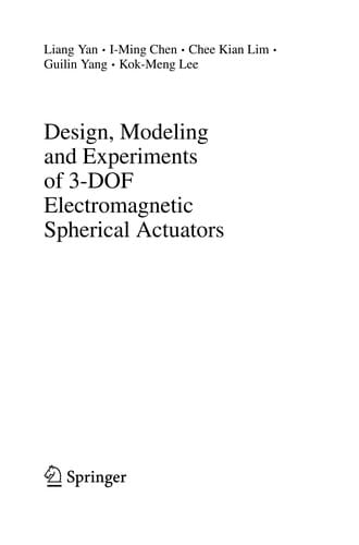 Design, Modeling and Experiments of 3-DOF Electromagnetic Spherical Actuators