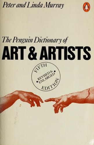 The Penguin dictionary of art and artists