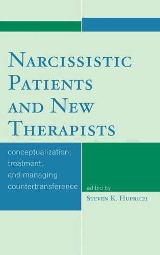 Narcissistic patients and new therapists
