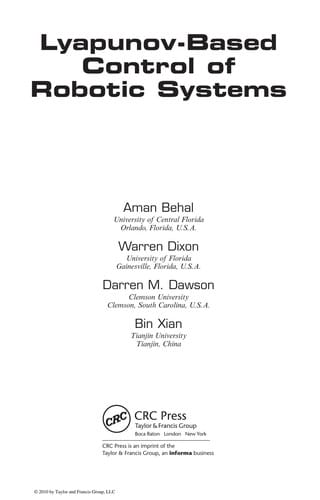 Lyapunov-based control of robotic systems