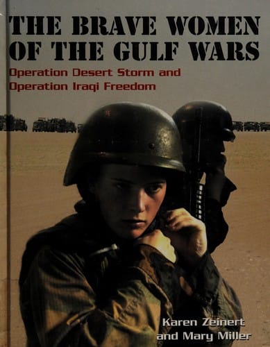 The brave women of the Gulf wars