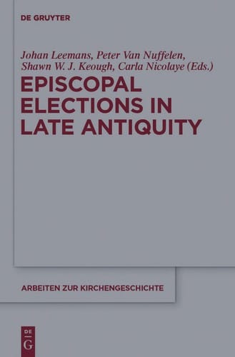 Episcopal elections in late antiquity