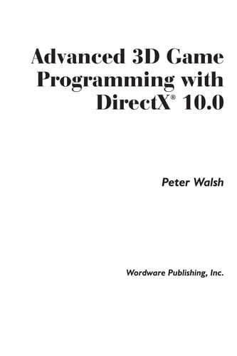 Advanced 3D game programming with DirectX 10.0
