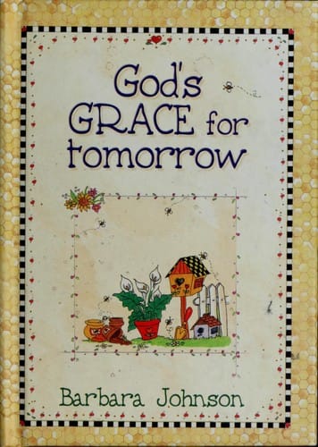 God's grace for tomorrow