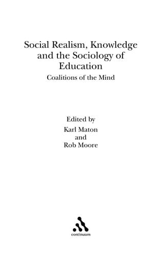 Social realism, knowledge and the sociology of education