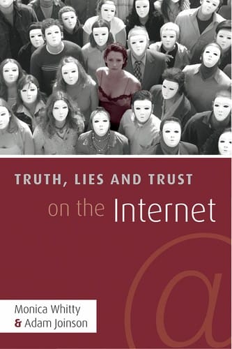 Truth, lies and trust on the Internet