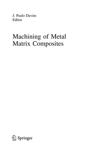 Machining of Metal Matrix Composites