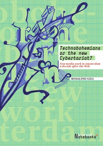 Technobohemians or the new cybertariat?