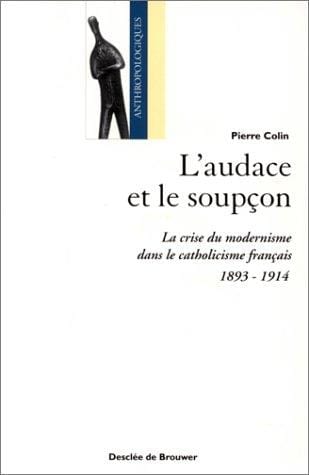 L' audace et le soupçon