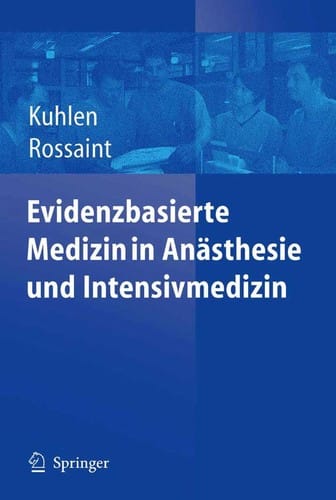 Evidenzbasierte Medizin in Ana sthesie und Intensivmedizin