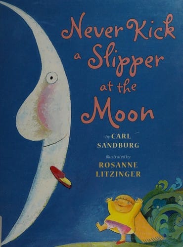 Never kick a slipper at the moon