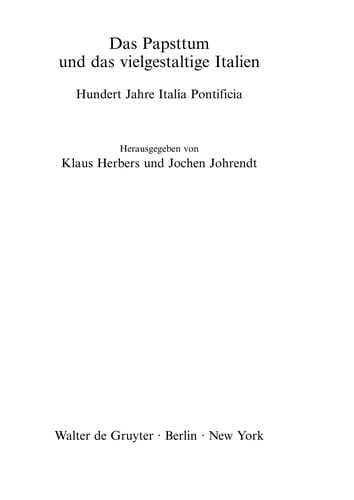 Das Papsttum und das vielgestaltige Italien