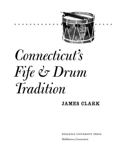 Connecticut's fife & drum tradition