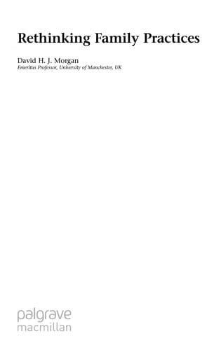 Rethinking family practices