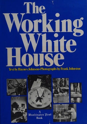 The working White House
