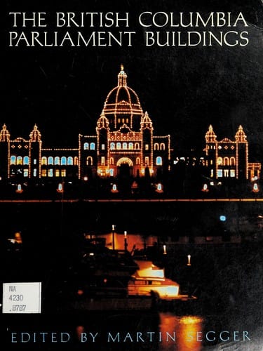 The British Columbia Parliament buildings