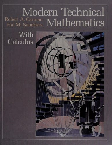Modern technical mathematics with calculus