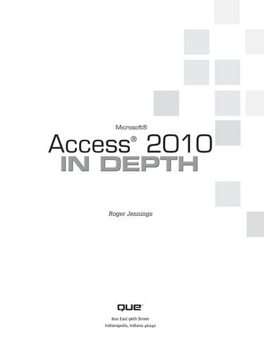 Microsoft Access 2010 in depth