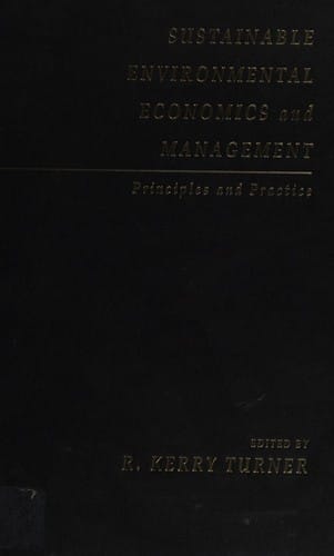 Sustainable environmental economics and management