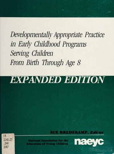 Developmentally appropriate practice in early childhood programs serving children from birth through age 8