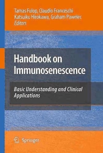 Handbook on immunosenescence