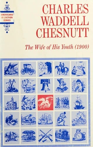The wife of his youth, and other stories of the color line