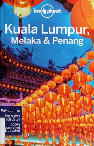 Kuala Lumpur, Melaka & Penang