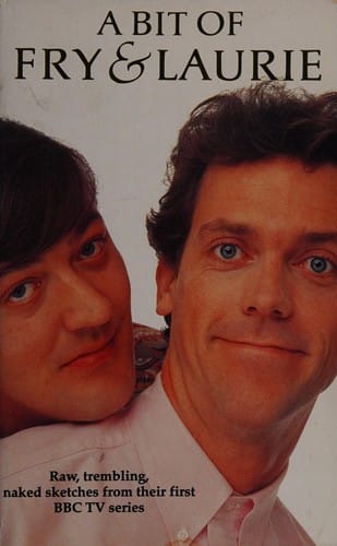 A Bit of Fry and Laurie (Canned Laughter)