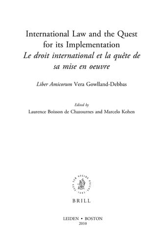 International law and the quest for its implementation