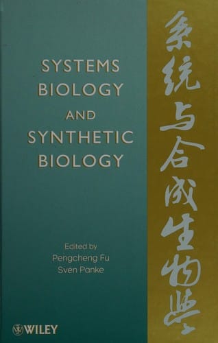 Systems biology and synthetic biology