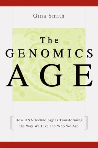 The genomics age