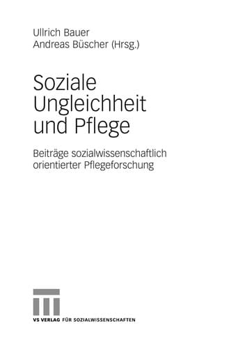Soziale Ungleichheit und Pflege
