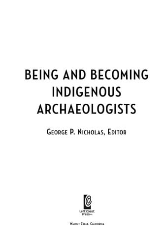 Being and becoming indigenous archaeologists