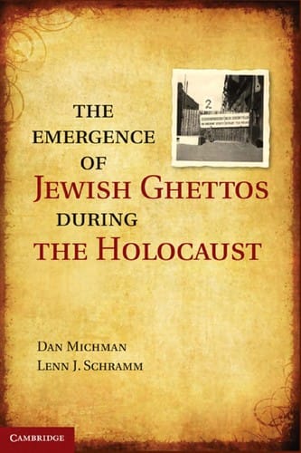 The emergence of Jewish ghettos during the Holocaust