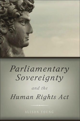 Parliamentary sovereignty and the Human Rights Act
