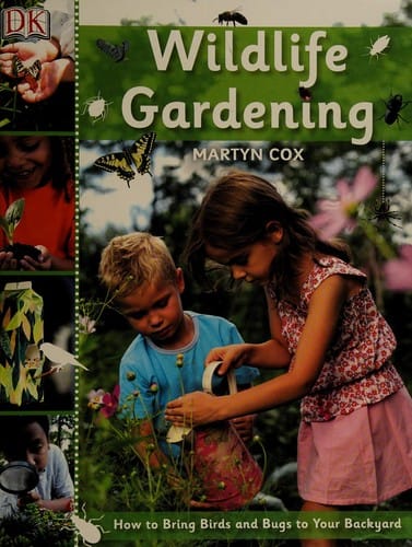 Wildlife gardening
