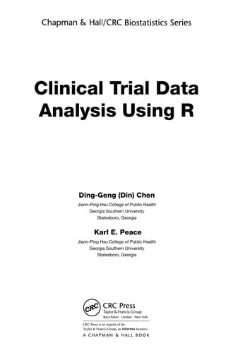 Clinical trial data analysis using R