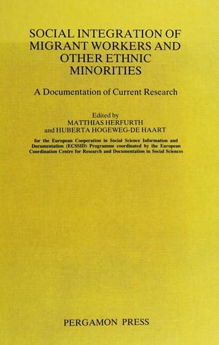 Social integration of migrant workers and other ethnic minorities