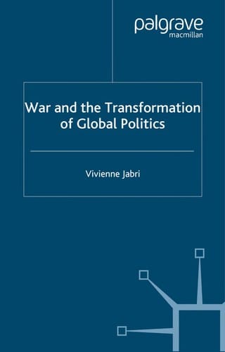 WAR AND THE TRANSFORMATION OF GLOBAL POLITICS